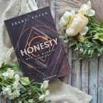 Honesty #1: Was die Wahrheit verbirgt