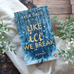 Winter Dreams #3: Like Ice we Break